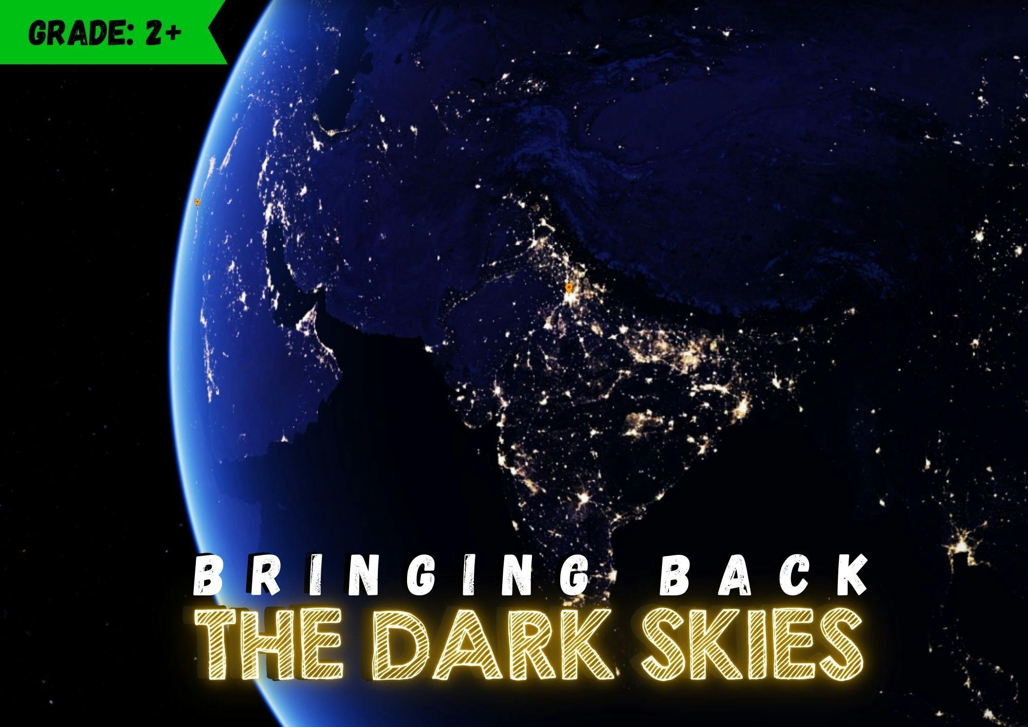 Bringing back the dark Skies